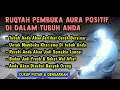 Download Lagu Ruqyah Pembuka Aura Positif di Tubuh Agar Rezeki Lancar Dan Banyak Di sukai Orang Serta Mengusir Jin