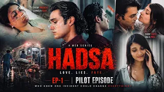 hadsa garvit pandey love story web series use hadsa se badal ki zindagi 