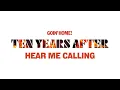 Download Lagu Ten Years After - Hear Me Calling [Official Audio]