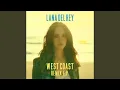 Lagu West Coast (The GRADES Icon Mix)