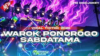  terbaru 2026 dj warok ponorogo x sabdatama style super bass by tio discjokey