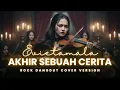 Lagu AKHIR SEBUAH CERITA - ROCKDUT COVER VERSION | AI COVER