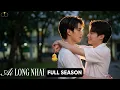 Destined to be Lovers Ai Long Nhai FULL SEASON SUBT