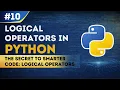 Python Logical Operators Explained AND OR NOT EP 10