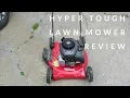Hyper Tough Lawn Mower Review from Walmart