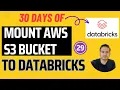 Day 29 Read Data From AWS S3 Bucket 30 Days of Databricks
