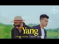 Download Lagu Vicky Salamor ft Toton Caribo - YANG (Official Music Video)