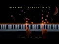 Lagu piano music to cry in silence