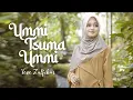 Download Lagu Ummi Tsuma Ummi - Veve Zulfikar (Cover Music Video)