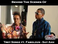 Behind The Scenes Of Trey Songz ft. Fabolous -Say Ahh
