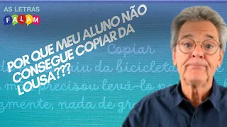 Por que meu aluno não consegue copiar da lousa?