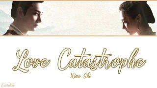 Download ● Love Catastrophe ● Xiao Shi (Chi/Pinyin/Eng) MP3