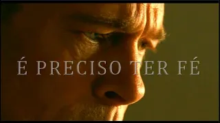 PRECISAMOS TER FÉ, Mesmo Quando Nada Faz sentido - Motivação (Reflexão)