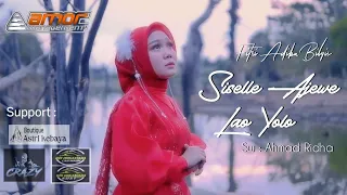 siselle ajewe lao yolo single terbaru fitri adiba bilqis official music video
