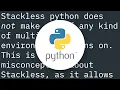 Stackless python and multicores