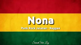 nona punk rock jalanan cover reggae lirik
