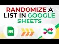 How to Randomize a List in Google Sheets in 1 Minute