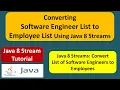 Converting Software Engineer List to Employee List Using Java 8 Streams