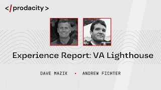 Prodacity Experience Report VA Lighthouse 