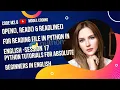 17-Open Read Readline For Reading File in Python in English Python File IO Basics