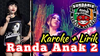 Download RANDA ANAK 2 (KAROKE + LIRIK) - SUNDANIS MP3