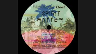 spirit matter betrayal 1989 