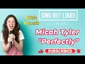 Micah Tyler "Perfectly" with VOCALS