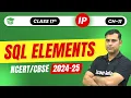 Elements of SQL Class 11 IP Ch - 11 Structured Querty Language SQL 2024