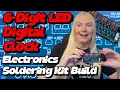 6 Digit LED Clock Electronics Soldering Kit Build