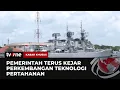Download Lagu Pemerintah Terus Mendorong Perkembangan Teknologi Alutsista | Kabar Khusus tvOne
