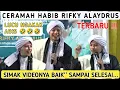 Download Lagu CERAMAH HABIB RIFKY ALAYDRUS TERBARU !!! Lucu Ngakak Abis 🤣🤣🤣