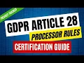 GDPR Article 28 Explained Processor Obligations Data Processing Agreements DPA