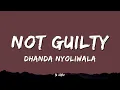 Not guilty - Dhanda Nyoliwala | Lyrics