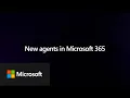 Introducing Agents in Microsoft 365