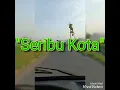 Download Lagu Seribu Kota