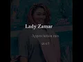 Lagu Lady Zamar Appreciation mix