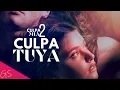 Lagu CULPA MIA 2 - TRAILER GS🎙(Culpa Tuya) Ik heb Nick verlaten