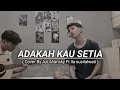 Download Lagu ADAKAH KAU SETIA - STINGS ( Cover Akustik ) ILA SUSILAWATI FT AZI ALIANSKY