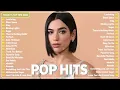 Lagu Pop Hits Mix 2024🌟Dua Lipa, Taylor Swift, Justin Bieber, The Weeknd🌟Today's Hits Clean 2024