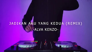 dj jadikan aku yang kedua remix viral tiktok