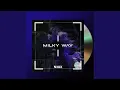 Download Lagu Milky Way