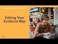 Editing Your Evidence Map