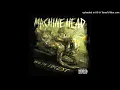 MACHINE HEAD - Locust (Unto The Locust - (2011))