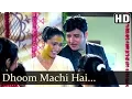 Download Lagu Dhoom Machi Hai - Ansh Songs - Dimple Verma - Abbas - Shama Sikandar - Rajat Bedi - Alok Nath