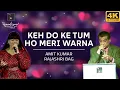 Download Lagu Keh Do Ke Tum - केह दो की तुम from Tezaab (1988) by Amit Kumar \u0026 Rajashri Bag