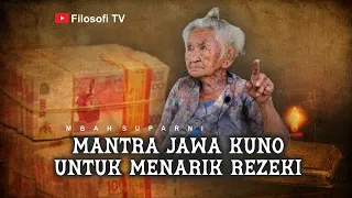 Download MANTRA JAWA KUNO UNTUK MENARIK REZEKI - MBAH SUPARNI MP3