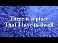 There Is a Place by Nathaniel Basey Lyrics