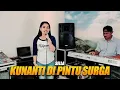 Download Lagu KUNANTI DI PINTU SURGA - SELLA || DEVAN MUSIK