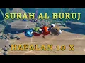 Download Lagu MUROTTAL SURAH AL BURUJ