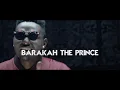 Barakah The Prince  - Acha Niende (Official Music Video)